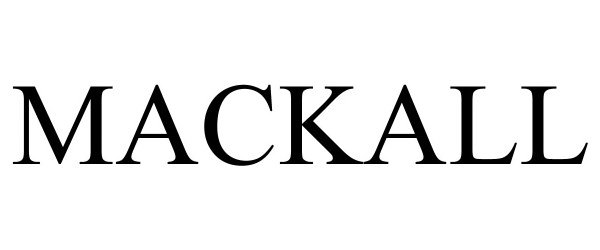 Trademark Logo MACKALL