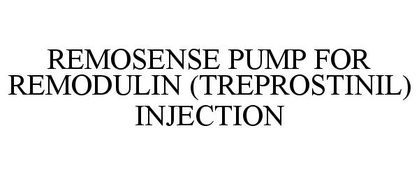 REMOSENSE PUMP FOR REMODULIN (TREPROSTINIL) INJECTION