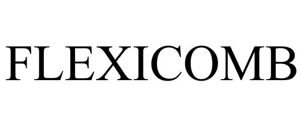 Trademark Logo FLEXICOMB