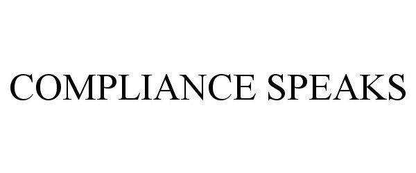 Trademark Logo COMPLIANCE SPEAKS