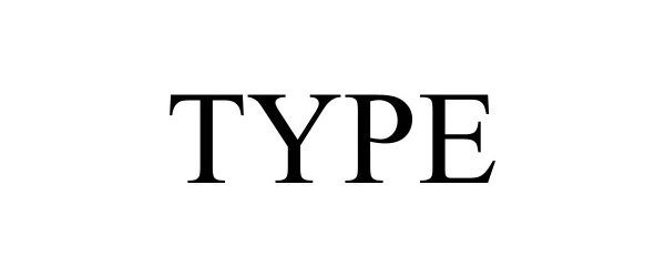 Trademark Logo TYPE
