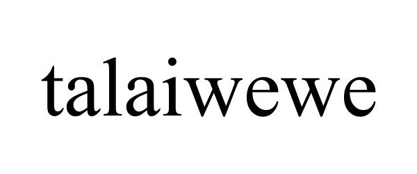  TALAIWEWE