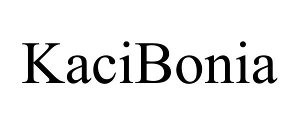 Trademark Logo KACIBONIA