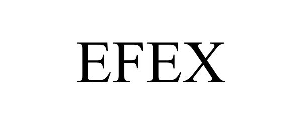 Trademark Logo EFEX