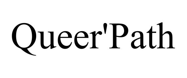 Trademark Logo QUEER'PATH
