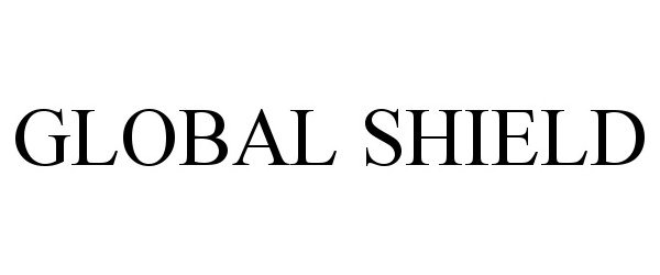  GLOBAL SHIELD