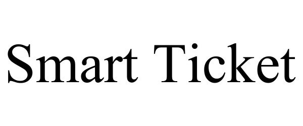 Trademark Logo SMART TICKET