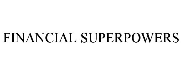  FINANCIAL SUPERPOWERS