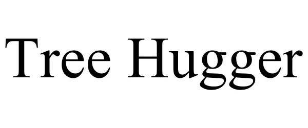 Trademark Logo TREE HUGGER