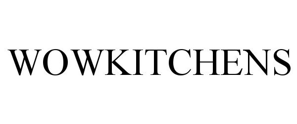 Trademark Logo WOWKITCHENS