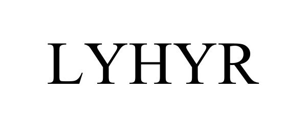 Trademark Logo LYHYR