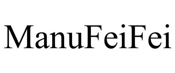 Trademark Logo MANUFEIFEI