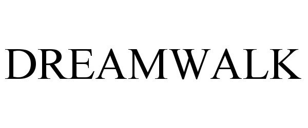 Trademark Logo DREAMWALK