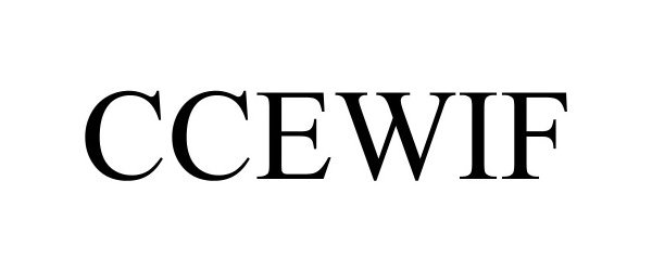  CCEWIF