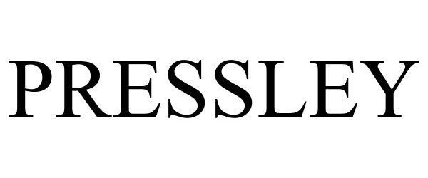 Trademark Logo PRESSLEY