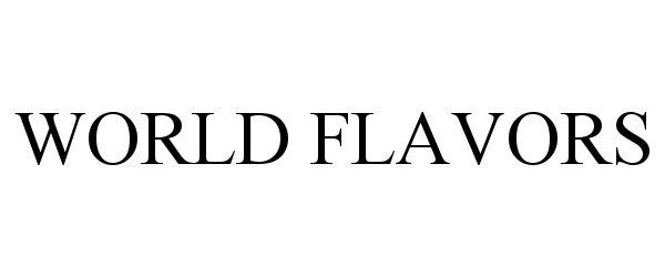  WORLD FLAVORS