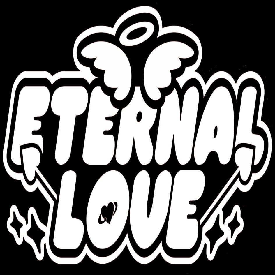 ETERNAL LOVE