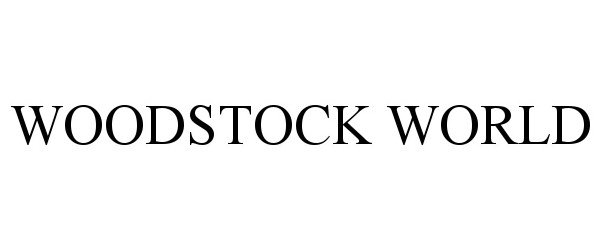  WOODSTOCK WORLD