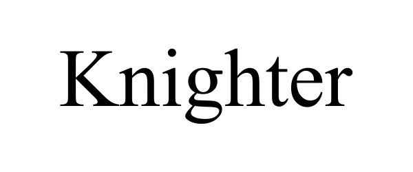 Trademark Logo KNIGHTER
