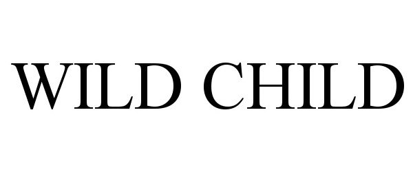 Trademark Logo WILD CHILD
