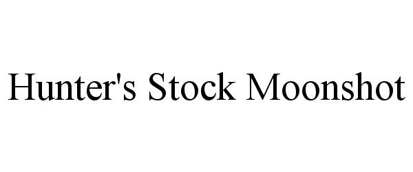 Trademark Logo HUNTER'S STOCK MOONSHOT