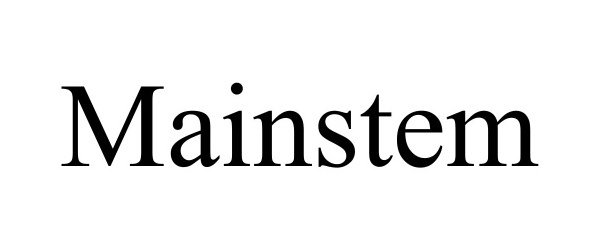 Trademark Logo MAINSTEM