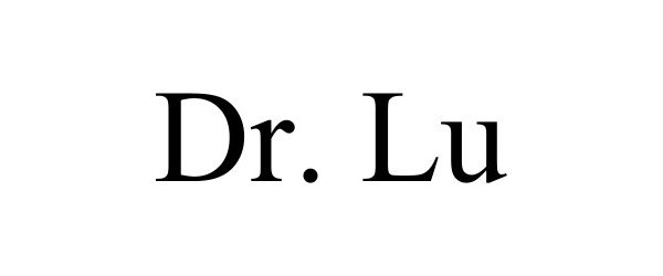 Trademark Logo DR. LU