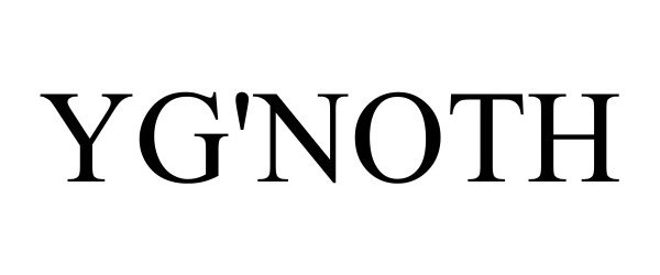 Trademark Logo YG'NOTH