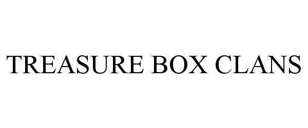 Trademark Logo TREASURE BOX CLANS