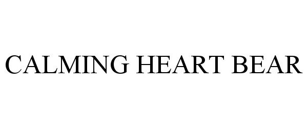  CALMING HEART BEAR