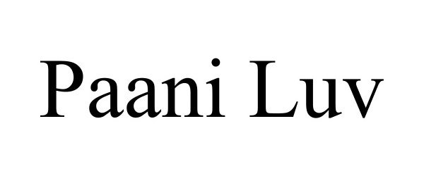 Trademark Logo PAANI LUV