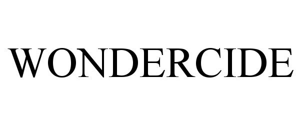 Trademark Logo WONDERCIDE