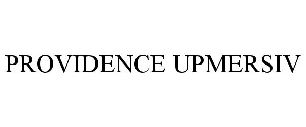 Trademark Logo PROVIDENCE UPMERSIV