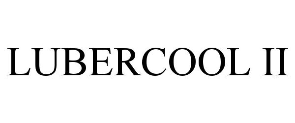  LUBERCOOL II