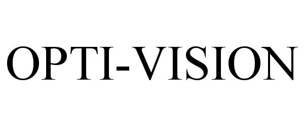 Trademark Logo OPTI-VISION