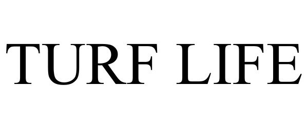 Trademark Logo TURF LIFE