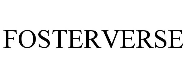 Trademark Logo FOSTERVERSE
