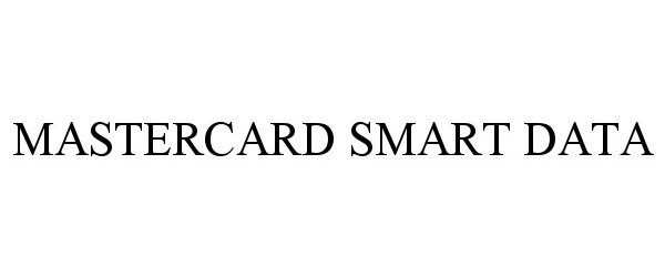 Trademark Logo MASTERCARD SMART DATA