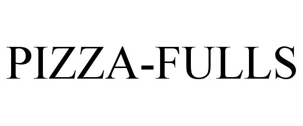  PIZZA-FULLS