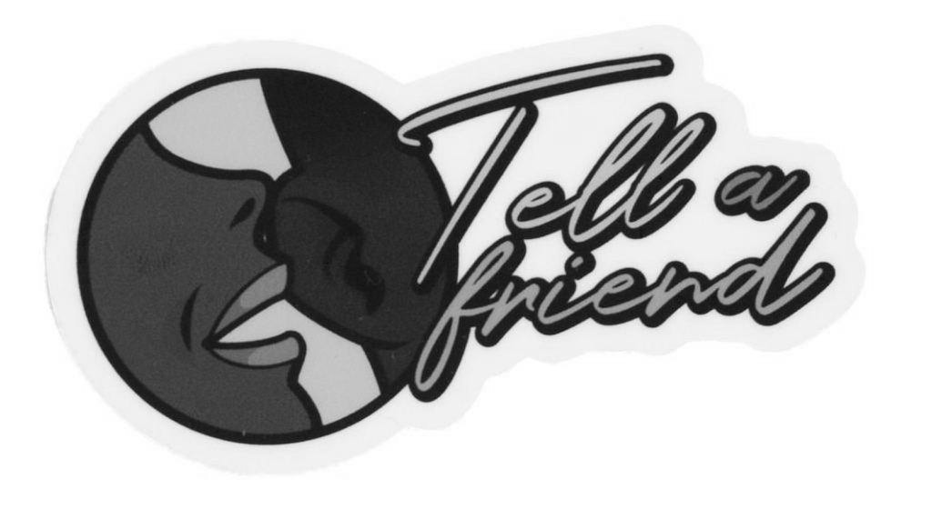Trademark Logo TELL A FRIEND