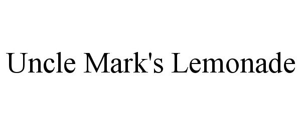 Trademark Logo UNCLE MARK'S LEMONADE