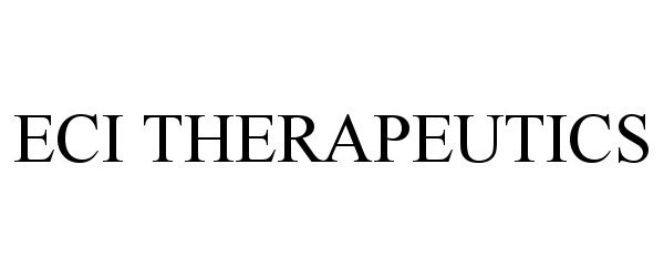 Trademark Logo ECI THERAPEUTICS