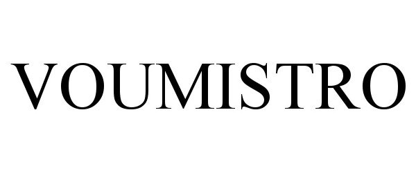 Trademark Logo VOUMISTRO