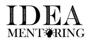  IDEA INSPIRING DREAMS AND ENCOURAGING ACHIEVEMENTS MENTORING