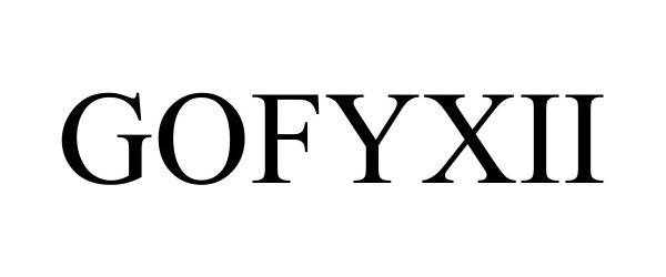 Trademark Logo GOFYXII