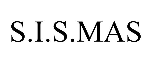 Trademark Logo S.I.S.MAS