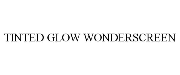 Trademark Logo TINTED GLOW WONDERSCREEN