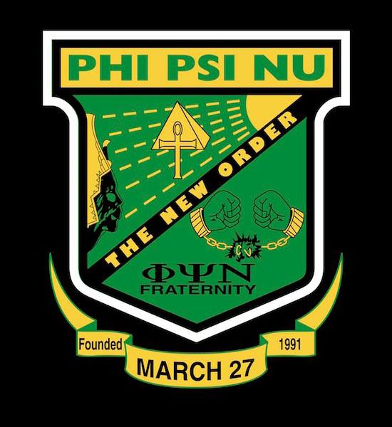  PHI PSI NU THE NEW ORDER PH PS ? FRATERNITY FOUNDED MARCH 27 1991