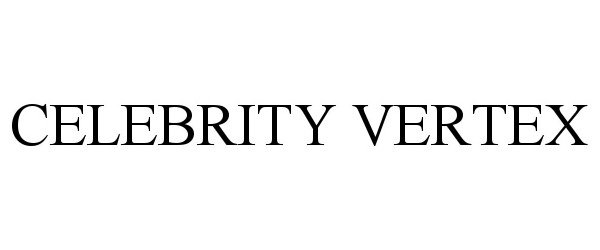 Trademark Logo CELEBRITY VERTEX