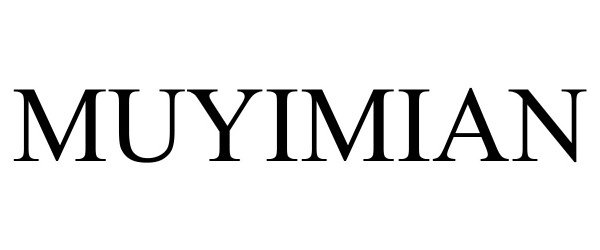 Trademark Logo MUYIMIAN